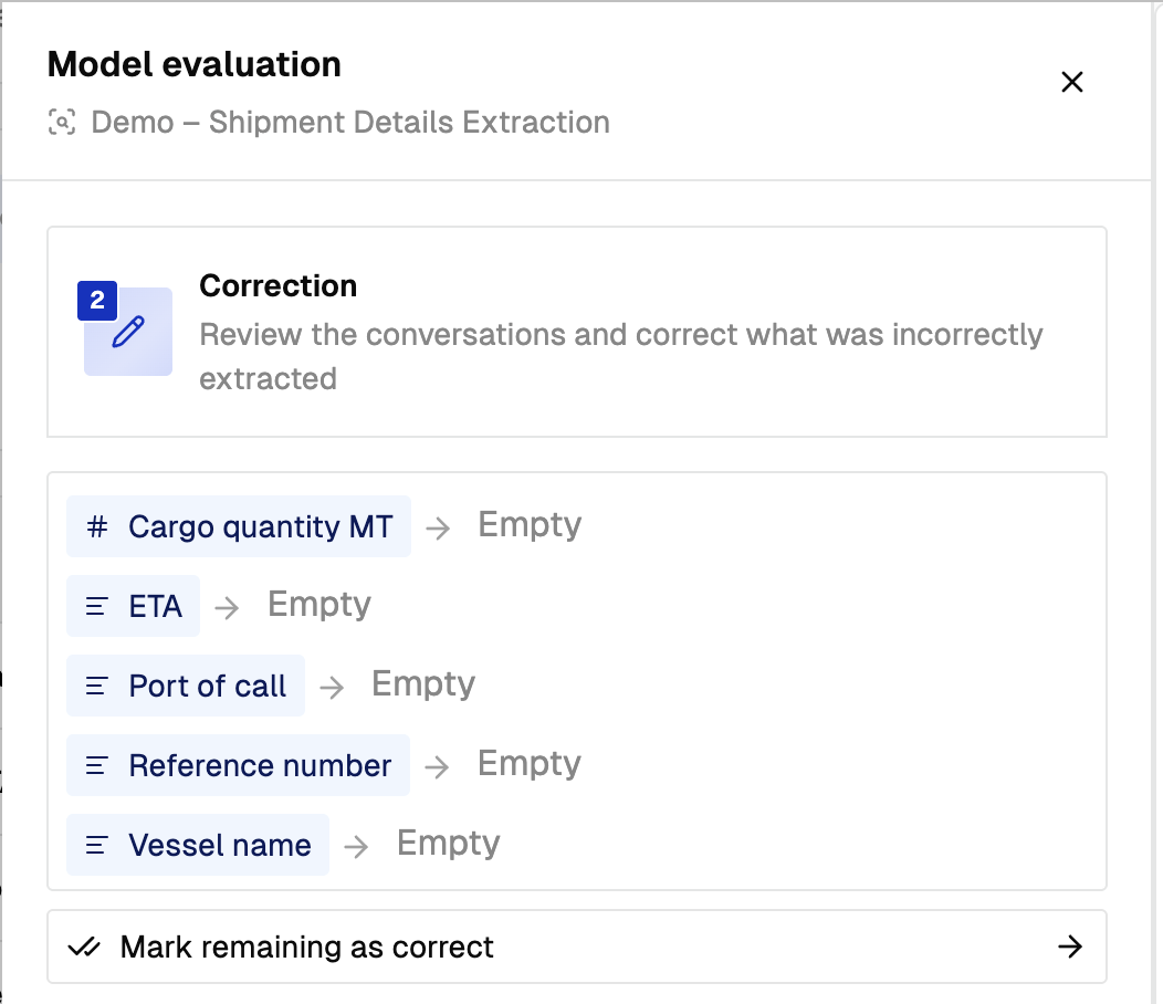 The Correction step listing each extracted field - Cargo quantity MT, ETA, Port of call, Reference number, and Vessel name - each with its extracted value in an editable row, and the Mark remaining as correct action below them